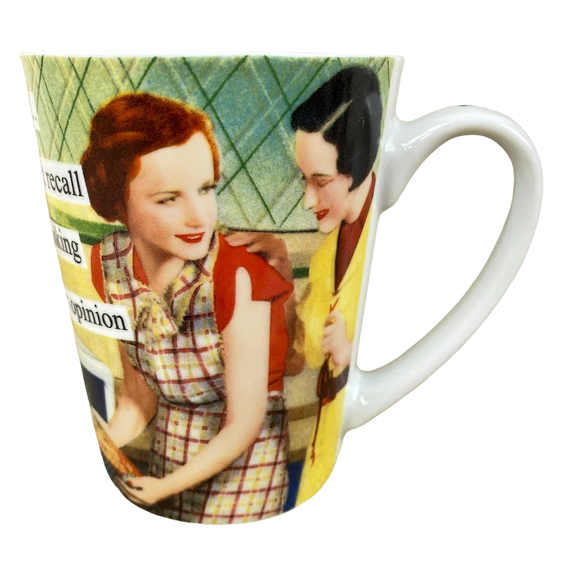 sleek insulated tumbler-Anne Taintor Funny I Don't Recall Asking For Your Opinion Mug PPD